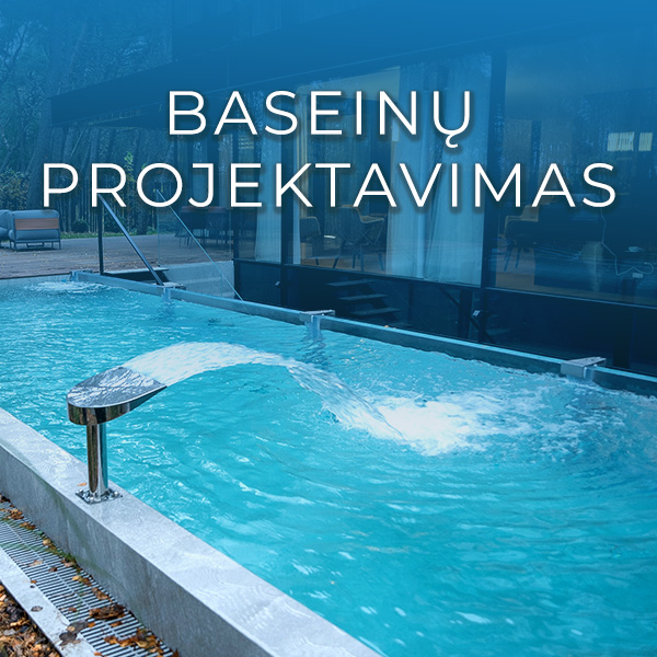 Baseinų projektavimas